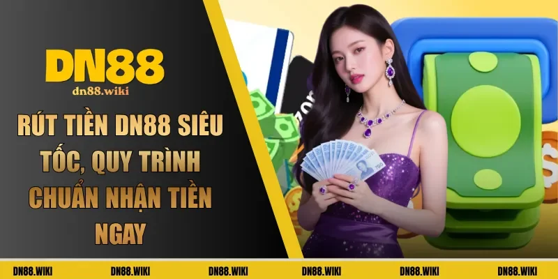 rút tiền dn88